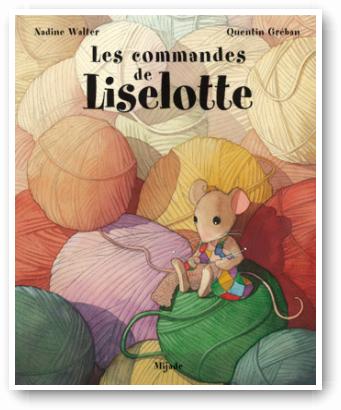 Commandes de Liselotte (Les)