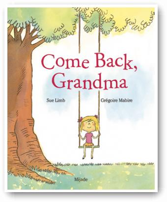 Come Back‚ Grandma