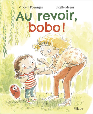 Au revoir&sbquo; Bobo!
