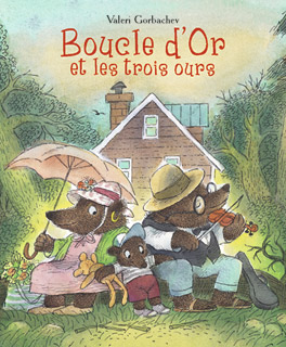 Boucle d’or et<br />
les trois ours