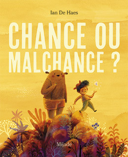 Chance ou malchance?