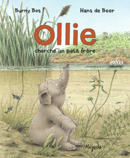 Ollie cherche<br />
un petit frère