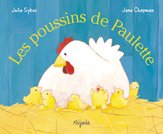 Poussins de Paulette (Les)