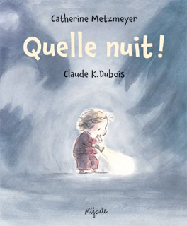 Quelle nuit !
