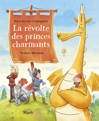 R&eacute;volte des princes charmants (﻿La)