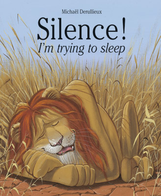 Silence ! <br />I’m trying to sleep