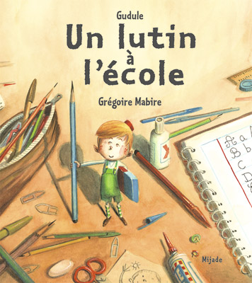 Un lutin à l’école