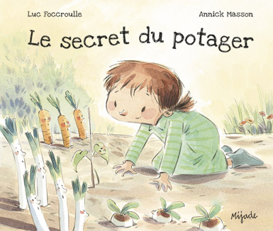 Secret du potager (Le)